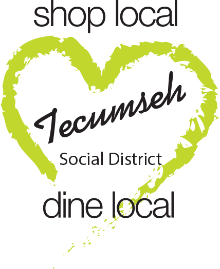 Shop Local dine local, Tecumseh Social District